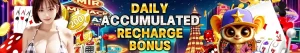 Daily Accumulated Recharge Bonus 1